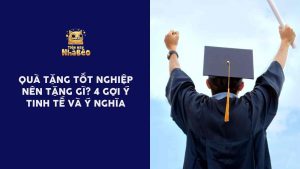 gợi ý quà tặng tốt nghiệp
