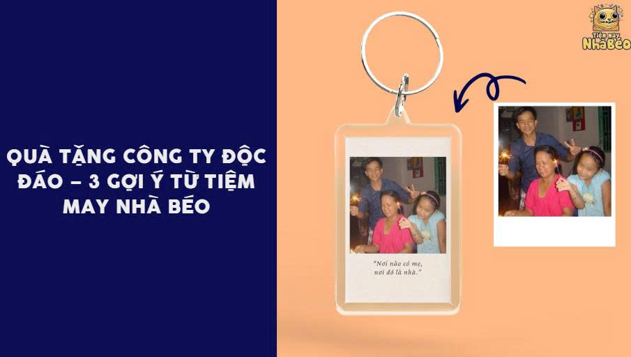Quà tặng công ty độc đáo – 3 gợi ý từ Tiệm May Nhà Béo